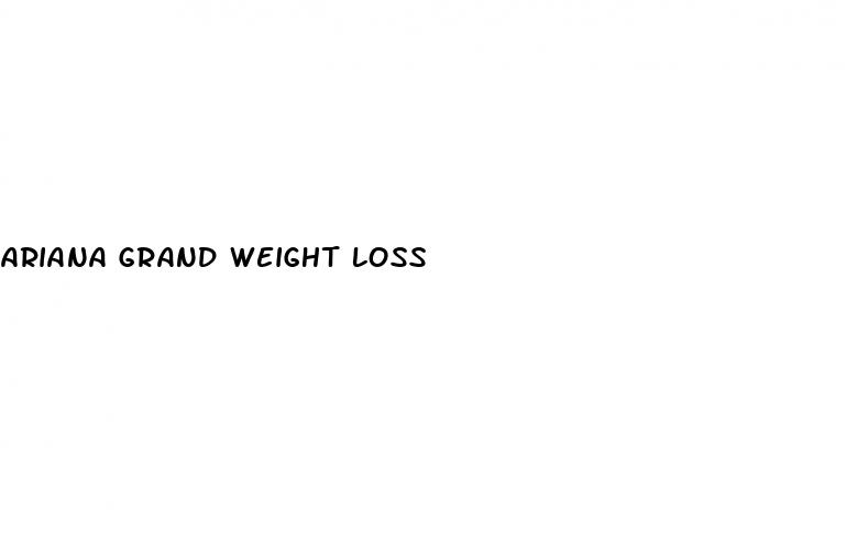 ariana grand weight loss