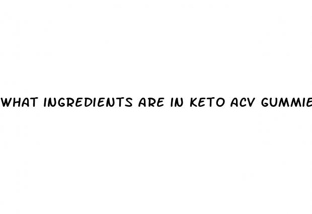 what ingredients are in keto acv gummies