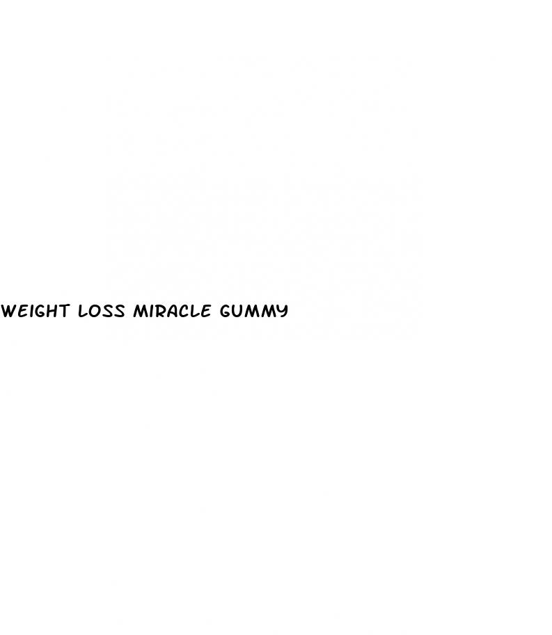 weight loss miracle gummy