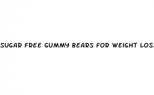 sugar free gummy bears for weight loss