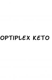 optiplex keto gummies scam