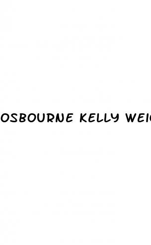 osbourne kelly weight loss