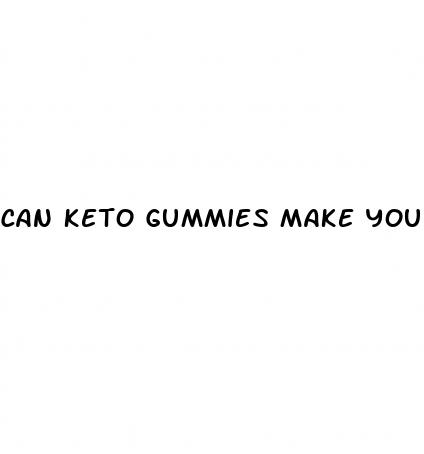 can keto gummies make you gain weight