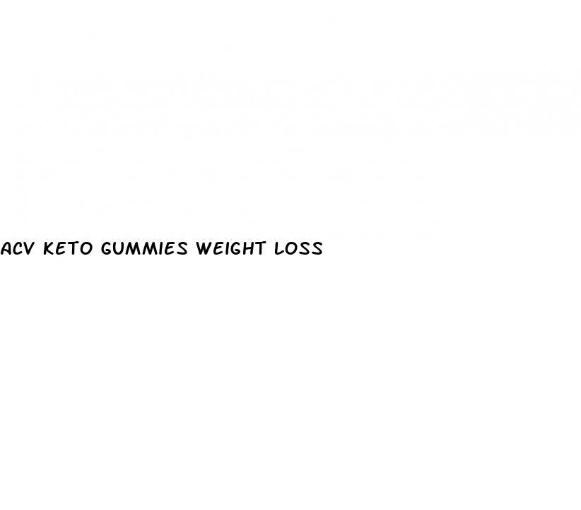 acv keto gummies weight loss