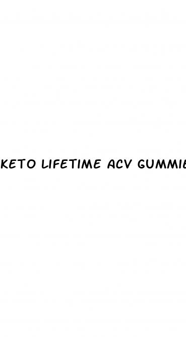 keto lifetime acv gummies