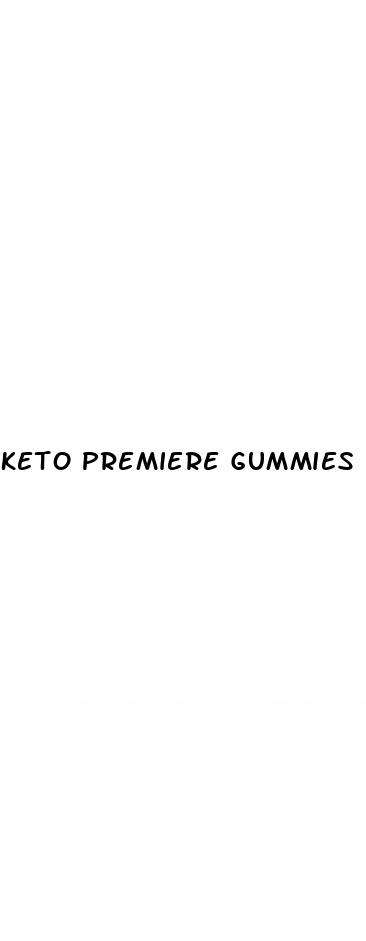 keto premiere gummies