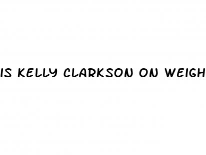 is kelly clarkson on weight loss drug