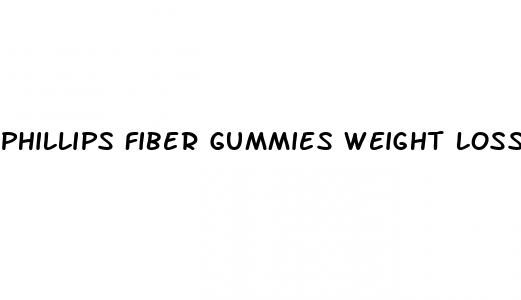 phillips fiber gummies weight loss