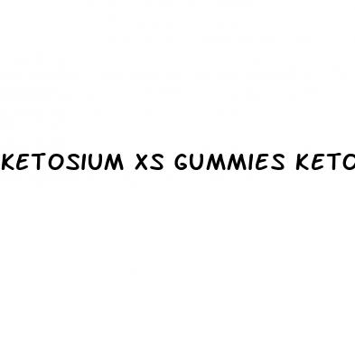 ketosium xs gummies ketosium xs keto gummies stores