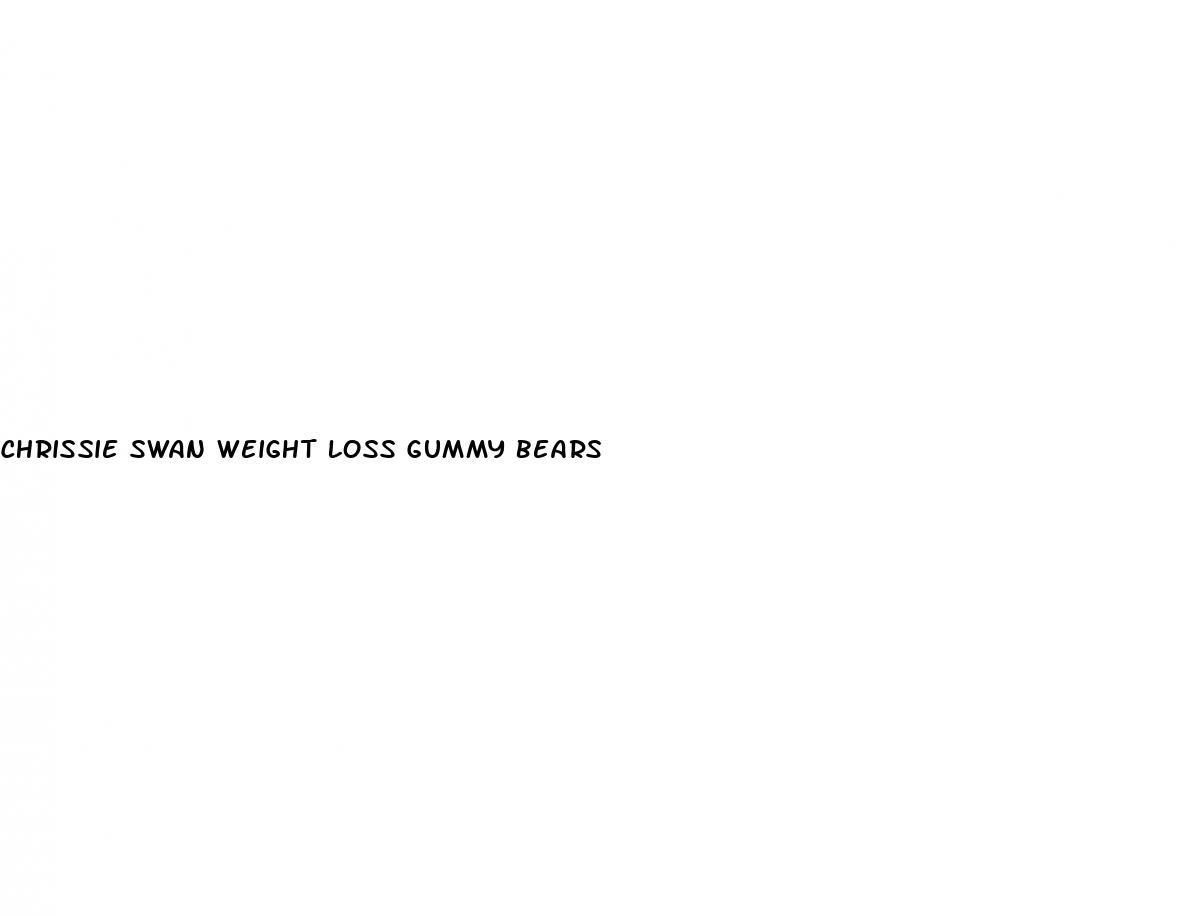 chrissie swan weight loss gummy bears