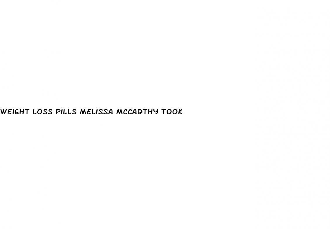 weight loss pills melissa mccarthy took