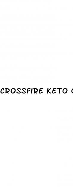 crossfire keto gummies review