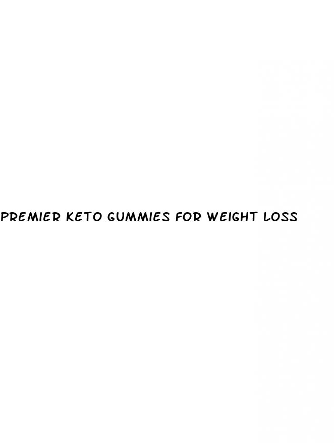 premier keto gummies for weight loss