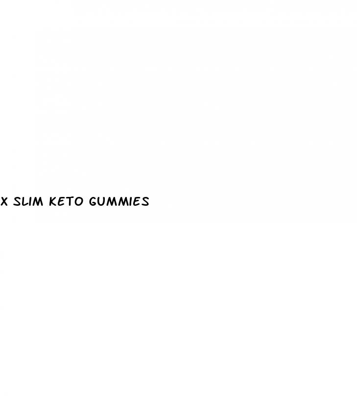 x slim keto gummies