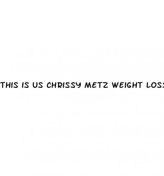 this is us chrissy metz weight loss 2024