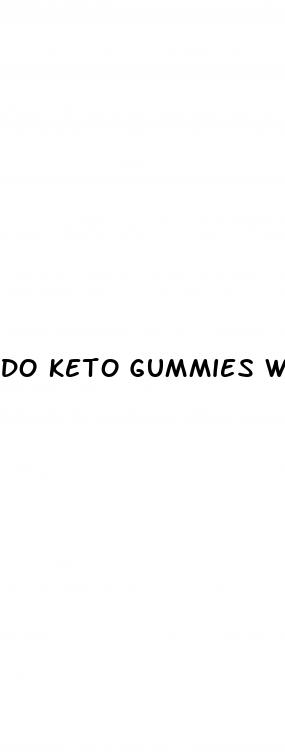 do keto gummies work reviews