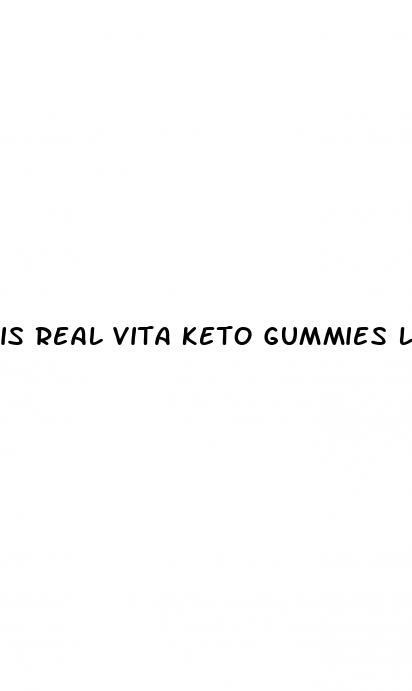 is real vita keto gummies legit