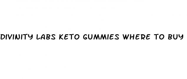 divinity labs keto gummies where to buy