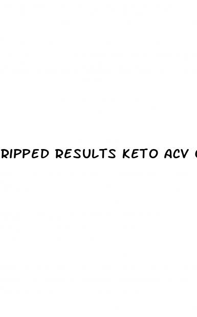 ripped results keto acv gummies reviews consumer reports