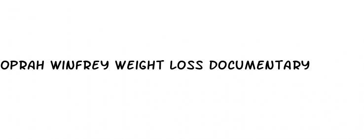 oprah winfrey weight loss documentary