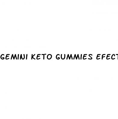 gemini keto gummies efectos secundarios