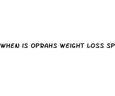 when is oprahs weight loss special