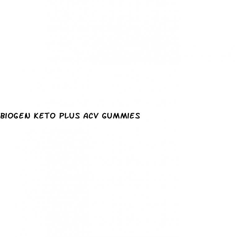 biogen keto plus acv gummies