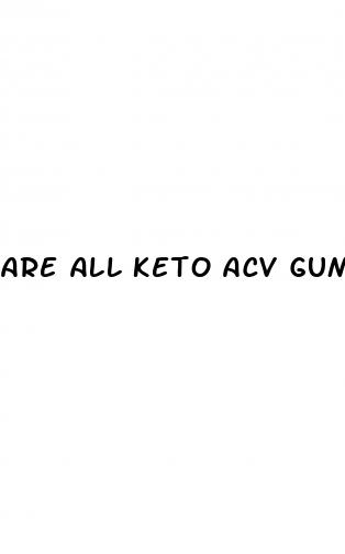 are all keto acv gummies the same