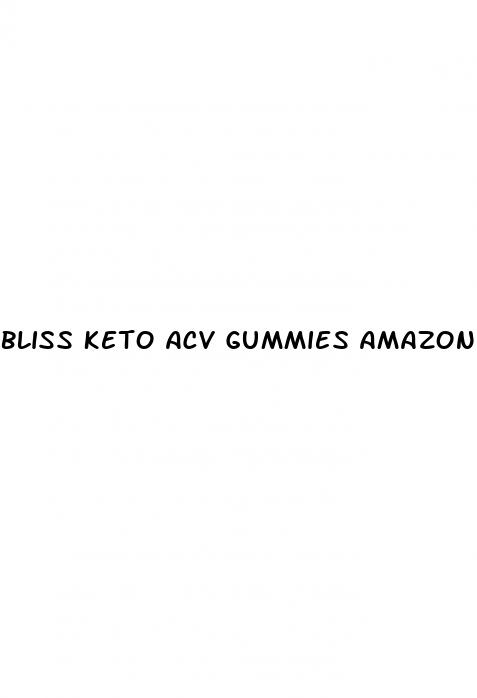 bliss keto acv gummies amazon reviews