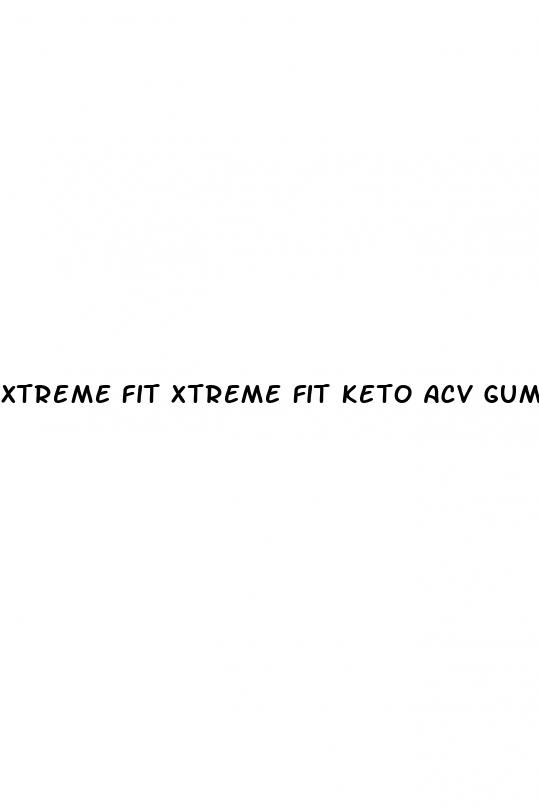 xtreme fit xtreme fit keto acv gummies reviews