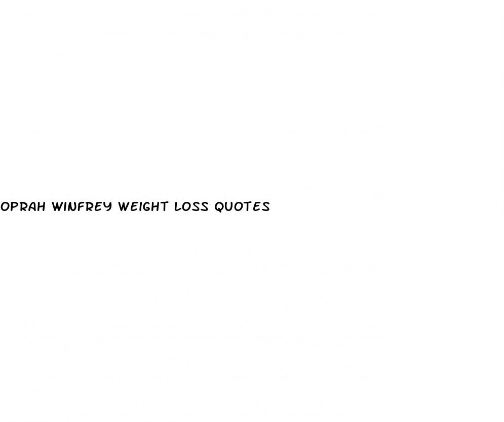 oprah winfrey weight loss quotes