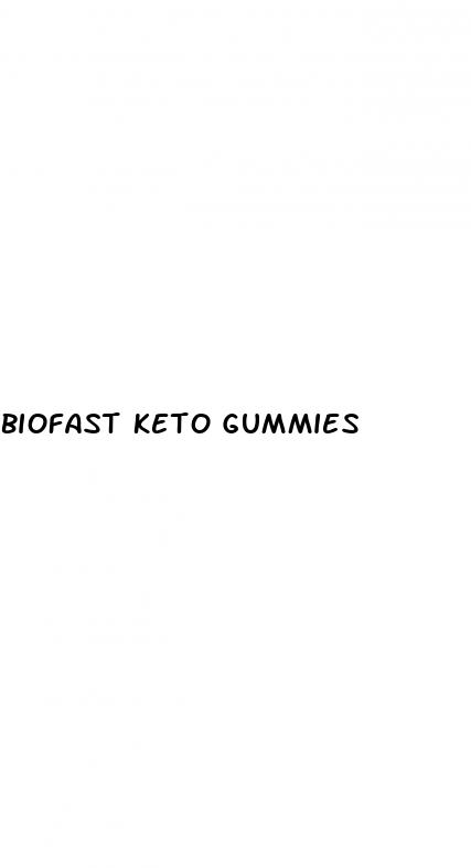 biofast keto gummies