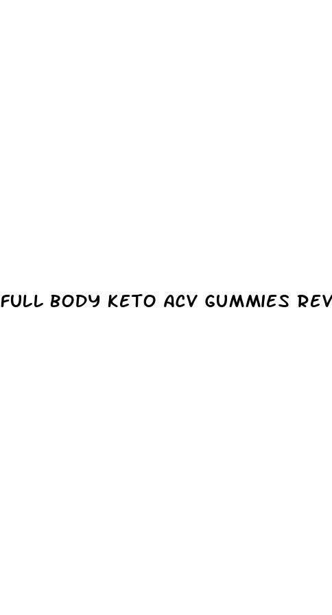 full body keto acv gummies reviews