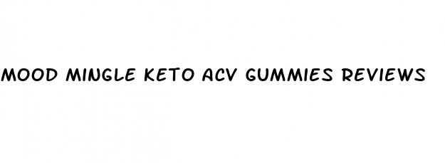 mood mingle keto acv gummies reviews