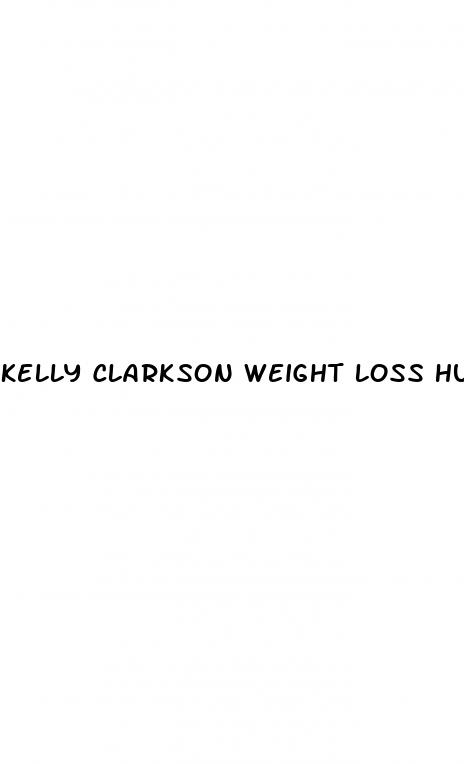 kelly clarkson weight loss hummies