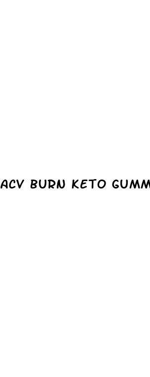 acv burn keto gummies side effects