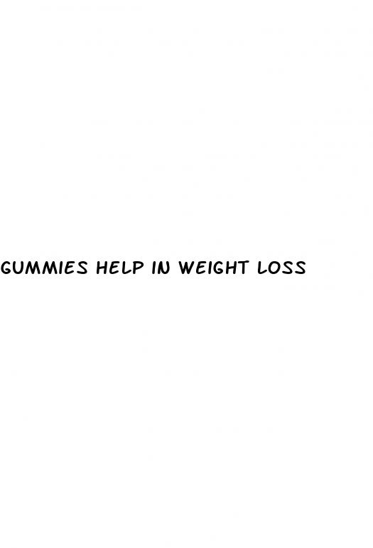 gummies help in weight loss