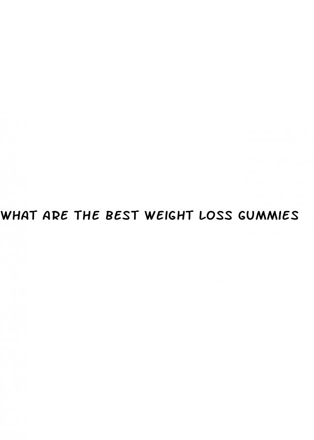 what are the best weight loss gummies