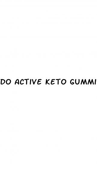 do active keto gummies actually work