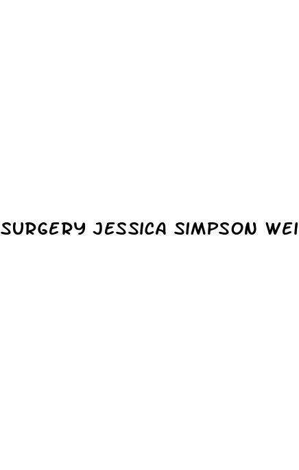 surgery jessica simpson weight loss