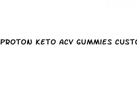 proton keto acv gummies customer service phone number usa