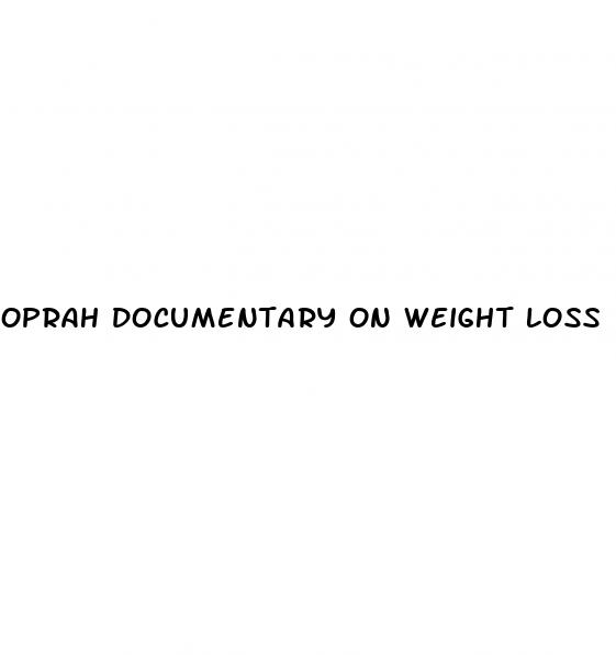 oprah documentary on weight loss