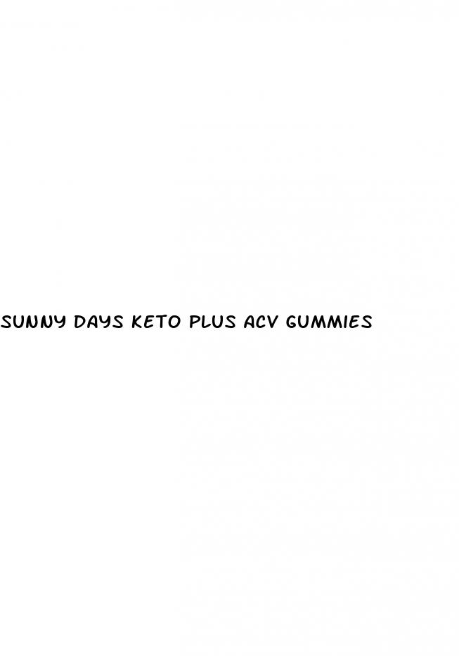 sunny days keto plus acv gummies