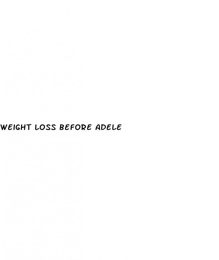 weight loss before adele