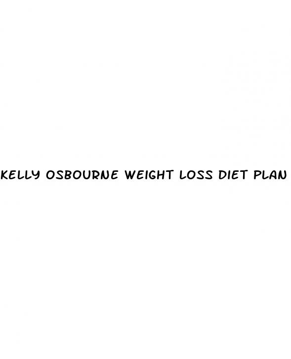 kelly osbourne weight loss diet plan