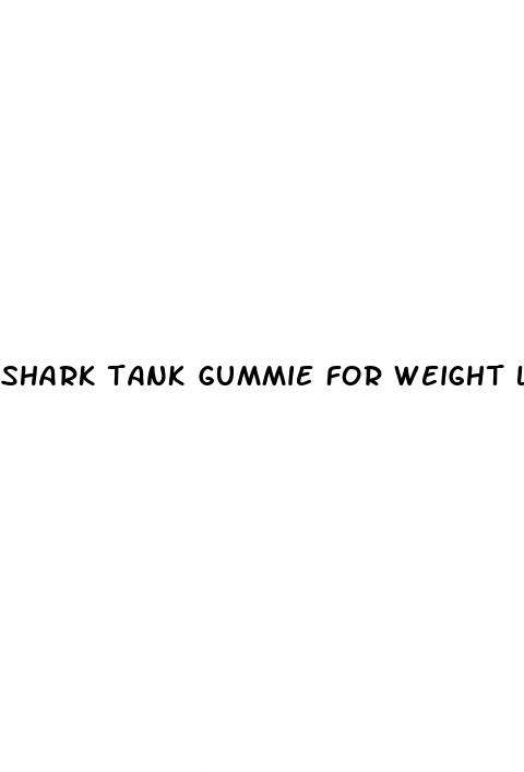 shark tank gummie for weight loss