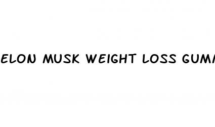 elon musk weight loss gummy