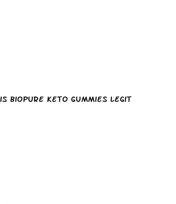 is biopure keto gummies legit