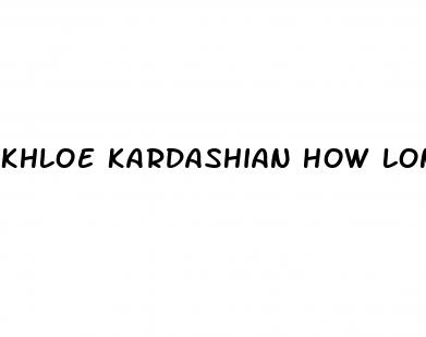 khloe kardashian how long weight loss