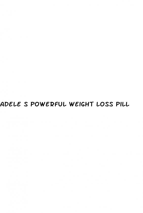 adele s powerful weight loss pill